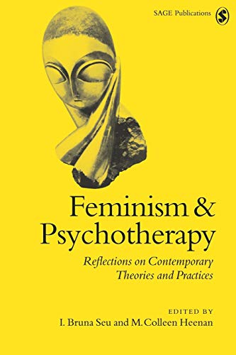 Feminism & Psychotherapy: Reflections on Contemporary Theories and Practices (Perspectives on Psychotherapy series)