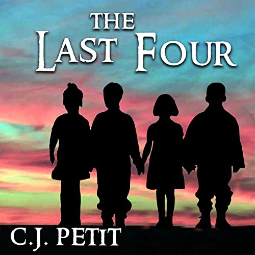 Listen to The Last Four by C.J. Petit episode artwork
