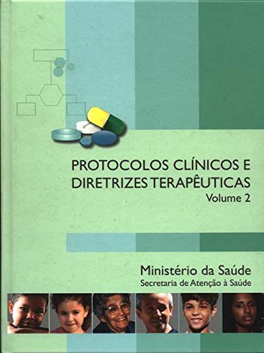 Protocolos Clínicos E Diretrizes Terapêuticas Vol. 2 | Amazon.com.br