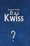 Das Kwiss (German Edition)
