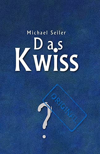 Das Kwiss (German Edition)