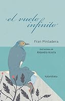 El vuelo infinito (Spanish Edition) 8413430933 Book Cover