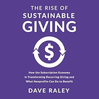 The Rise of Sustainable Giving Audiobook By Dave Raley cover art