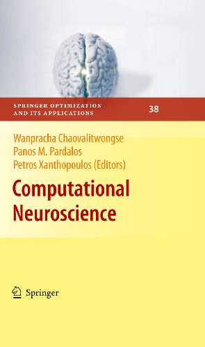 Computational Neuroscience (Springer Optimization and Its Applications Book 38) Computational Neuroscience (Springer Optimization and Its Applications Book 38)
