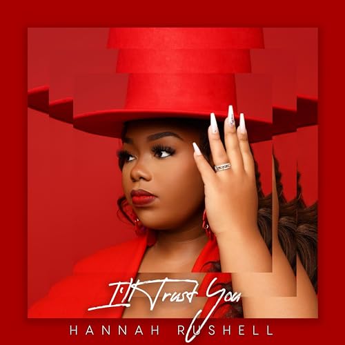 Reproducir I'll Trust You de Hannah Rushell feat. Raymond Darius Jackson en Amazon Music