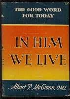 In Him We Live The Good Word for Today B005YFHJBE Book Cover