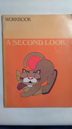 A Second Look Workbook 0021286000 Book Cover