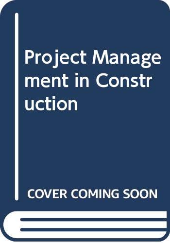 Project Management in Construction 0003831612 Book Cover