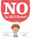 NO Is All I Know!