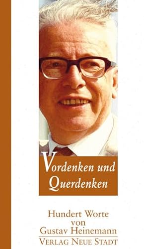 Vordenken und Querdenken (Hundert Worte)