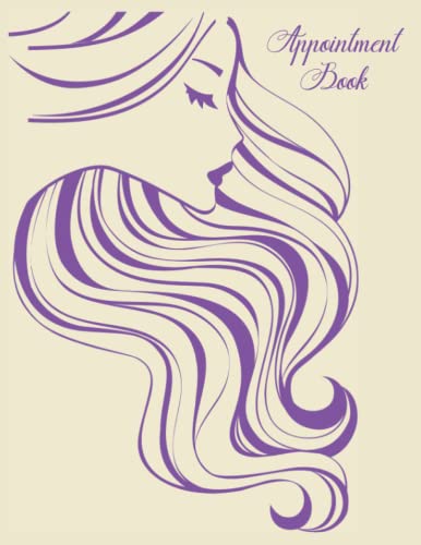 Appointment Book: Hair Salon UK A4 Weekly Appointment Diary With 15 Minute Time Slots
