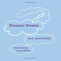 Dinosaur Dreams 1092382445 Book Cover