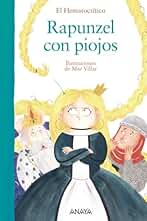 Rapunzel con piojos (LITERATURA INFANTIL - El Bosque de los Cuentos)