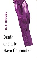 Death and Life Have Contended B0017GJDPE Book Cover