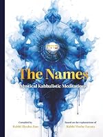 The Names: Mystical Kabbalistic Meditations 173404103X Book Cover