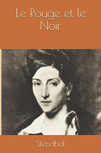 Le Rouge et le Noir (French Edition)