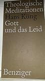 Gott und das Leid - Hans Küng