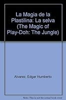 La Magia de la Plastilina: La selva 9586004961 Book Cover