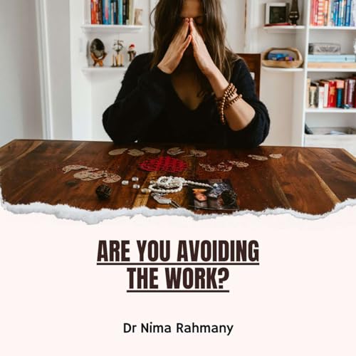 Are You Avoiding The Work?