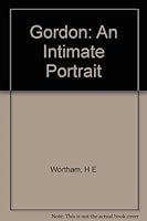 Gordon; an intimate portrait, B00086G1W2 Book Cover