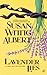 Lavender Lies (China Bayles Mystery)