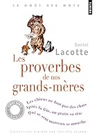 Les proverbes de nos grands-mères 2757846396 Book Cover