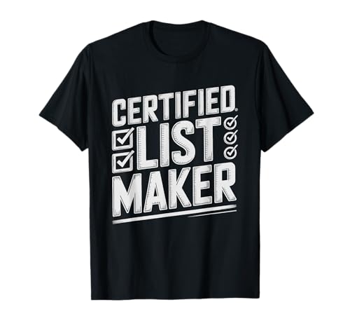 Hacedor Obsesivo De Listas Adicto Las Humor Camiseta