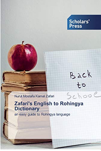 English to Rohingya Dictionary by Nurul Mostafa Kamal Zafari