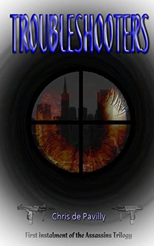 Troubleshooters (Assassins Trilogy)
