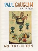 Paul Gauguin (Art for children) 0064460789 Book Cover