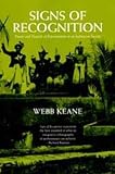 Signs of Recognition: Powers and Hazards of Representation in an Indonesian Society