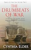 The Drumbeats of War (Tales of the Sea Book 2)