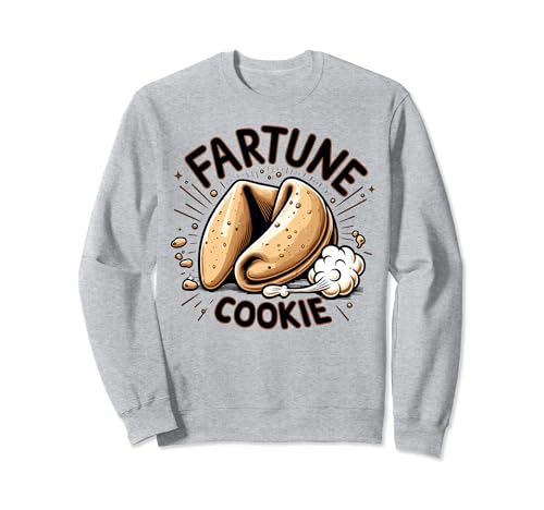 Fartune Cookie Diarrhea Poop Meme Gassy Farting Funny Fart Sudadera