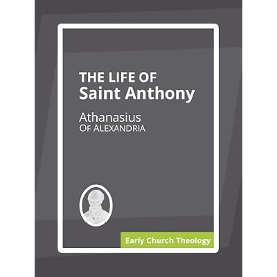 The Life of Saint Anthony