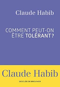 Paperback Comment peut-on être tolérant ? [French] Book