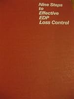 Nine Steps to Effective Edp Loss Control 0932376258 Book Cover