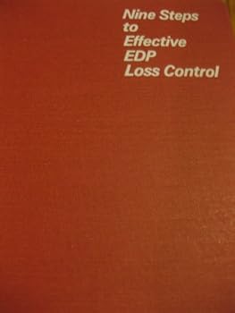Hardcover Nine Steps to Effective Edp Loss Control Book
