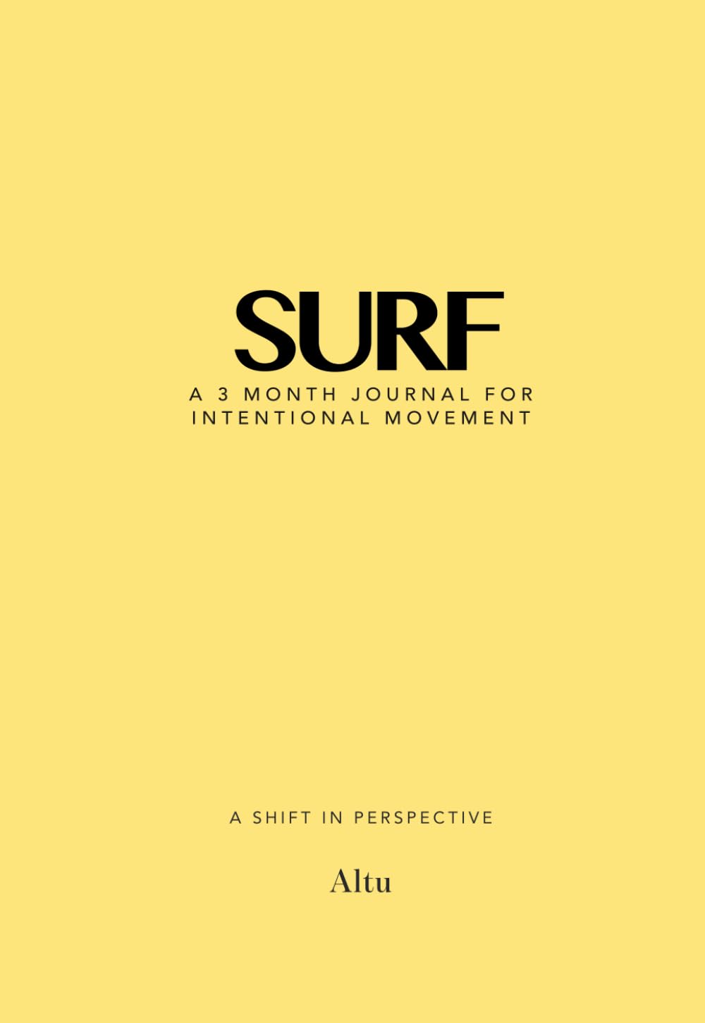 SURF: A 3-Month Journal for Intentional Movement | By Altu