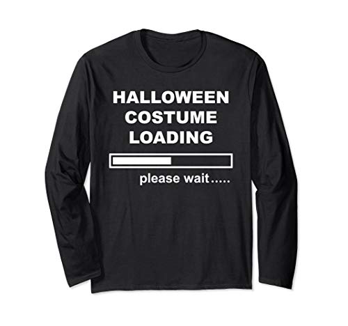 Halloween Costume Loading Please Wait Funny Progress Bar Long Sleeve T-Shirt