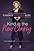 Kind Is the New Classy: The Power of Living Graciously