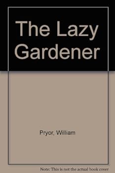 Hardcover The Lazy Gardener Book