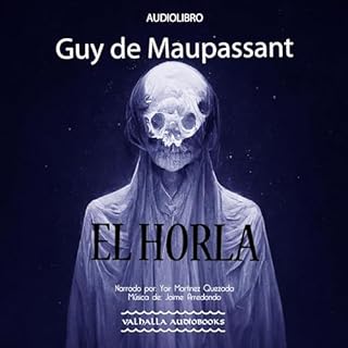 El Horla [The Horla] Audiolibro Por Guy de Maupassant arte de portada