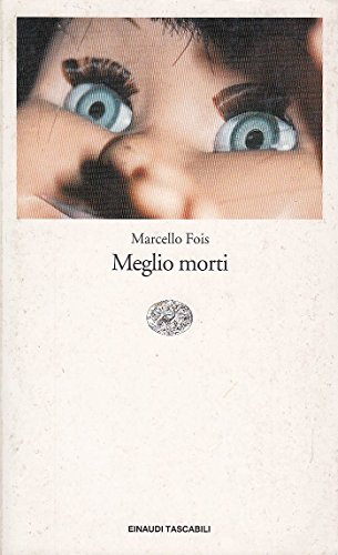 Portada de Meglio Morti