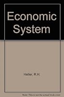 The Economic System 0023534508 Book Cover