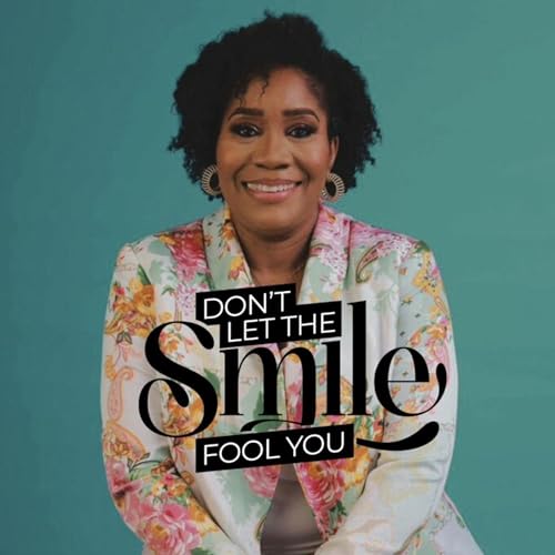 『Don't Let The Smile Fool You』のカバーアート