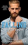 Falling For You (Bragan University Series Book 3)