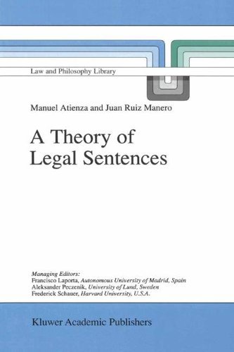 A Theory of Legal Sentences (Law and Philosophy Library Book 34) (English Edition)
