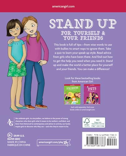 Stand Up for Yourself & Your Friends: Dealing with Bullies & Bossiness and Finding a Better Way (American Girl(r) Wellbeing)