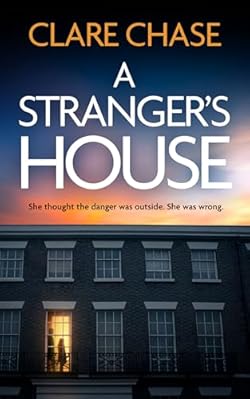 A STRANGER’S HOUSE an absolutely gripping thriller full of deadly secrets and twists (The Nate and Ruby Mysteries Book 1) cover image