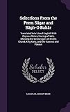 Selections From the Prem Sāgar and Bāg̲h̲-O Bahār: Translated Into Literal English With Copious Notes, Having a Table, ... Kans, and the Kauravs and Pānḍavs